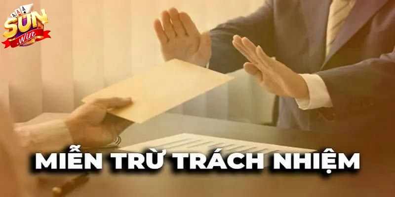 Vai trò của miễn trừ trách nhiệm Sunwin với người dùng